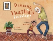 Dancing In Thatha'S Footsteps