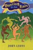 Dancing In The Rain