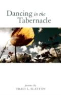 Dancing In The Tabernacle