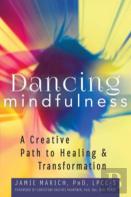 Dancing Mindfulness