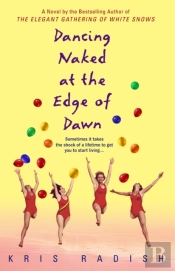 Dancing Naked At The Edge Of Dawn