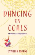 Dancing On Coals