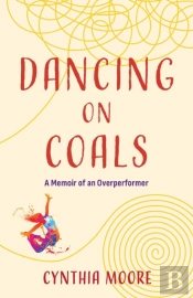 Dancing On Coals