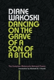 Dancing On The Grave Of A Son Of A Bitch