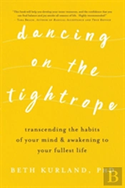 Dancing On The Tightrope