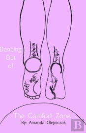 Dancing Out Of The Comfort Zone