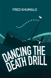 Dancing The Death Drill