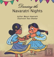 Dancing The Navaratri Nights