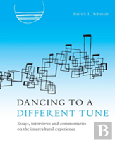 Dancing To A Different Tune