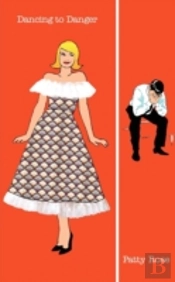 Dancing To Danger