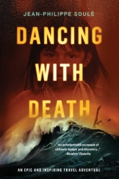 Dancing With Death: An Epic And Inspirin