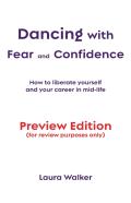 Dancing With Fear And Confidence