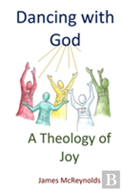 Dancing With God