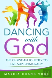 Dancing With God