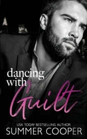 Dancing With Guilt