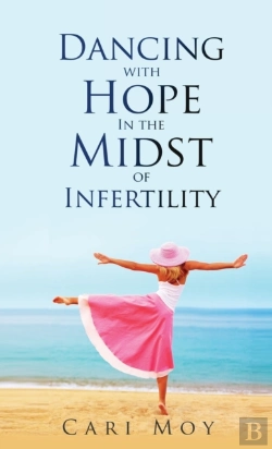 Bertrand.pt - Dancing With Hope In The Midst Of Infertility