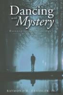 Dancing With Mystery
