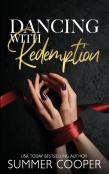 Dancing With Redemption