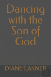 Dancing With The Son Of God