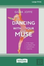 Dancing With Your Muse