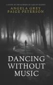 Dancing Without Music