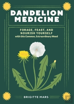 Bertrand.pt - Dandelion Medicine, 2nd Edition