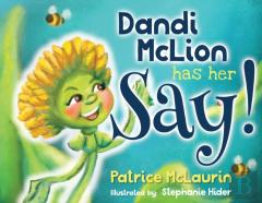 Dandi Mclion Has Her Say