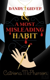 Dandy Gilver And A Most Misleading Habit