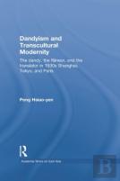Dandyism And Transcultural Modernity