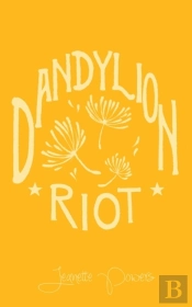 Dandylion Riot