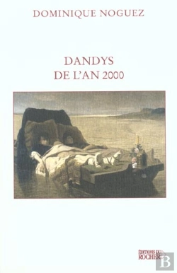 Bertrand.pt - Dandys De L'An 2000 - Suivi De 