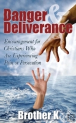 Bertrand.pt - Danger & Deliverance: Encouragement For