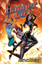 Danger Girl: Revolver