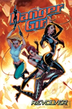 Bertrand.pt - Danger Girl: Revolver