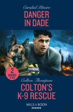 Bertrand.pt - Danger In Dade / Colton'S K-9 Rescue
