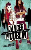 Danger In Dublin