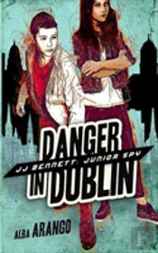 Danger In Dublin