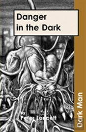 Danger In The Dark