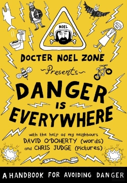 Bertrand.pt - Danger Is Everywhere: A Handbook For Avoiding Danger