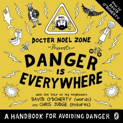Bertrand.pt - Danger Is Everywhere: A Handbook For Avoiding Danger