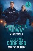 Danger On The Midway / Colton'S Code Red