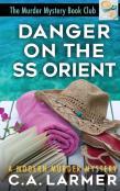 Danger On The Ss Orient