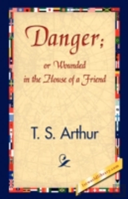 Bertrand.pt - Danger; Or Wounded In The House Of A Friend
