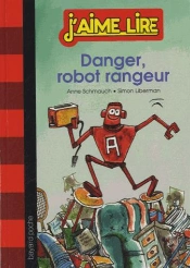 Danger, Robot Rangeur !