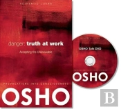 Danger: Truth At Work