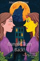 Danger! Turn Back!