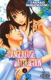 Dangereuse Attraction T.5