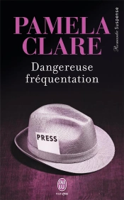 Dangereuse Fréquentation
