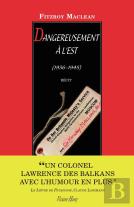 Dangereusement À L'Est