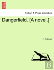 Dangerfield. (A Novel.)
